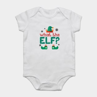 What the Elf? Baby Bodysuit